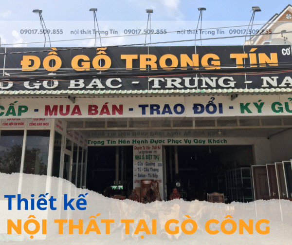 Thiết Kế Nội Thất Tại Gò Công- Trọng Tín