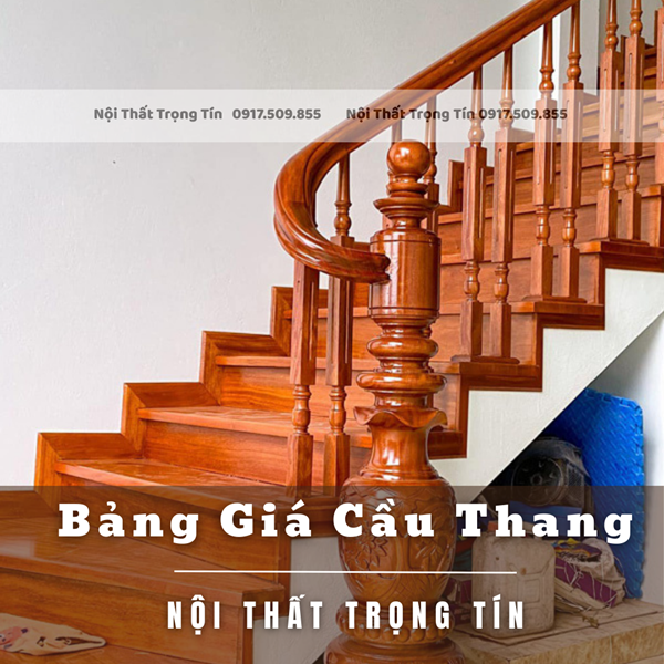 bảng giá cầu thang gỗ